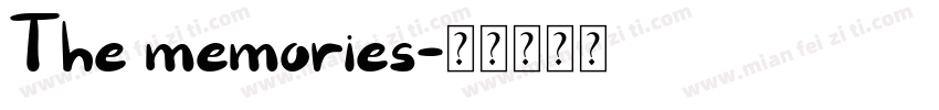 The memories字体转换